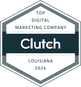 A badge from Clutch.co that reads "Top Digital Marketing Company - Louisiana, 2024".