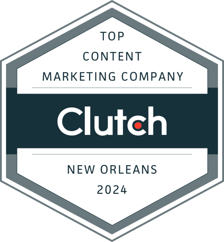 Clutch 2024 New Orleans Top Content Marketing Company