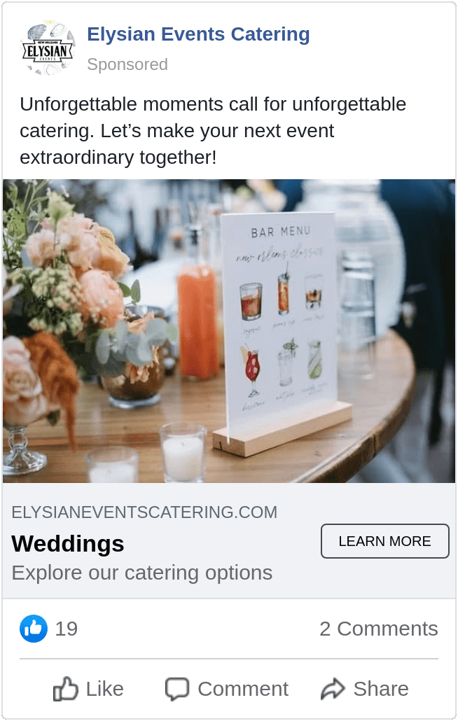 Meta ad for Elysian Events Catering that features a photo of a bar menu at a wedding. The caption reads, "Unforgettable moments call for unforgettable catering. Let’s make your next event extraordinary together!"