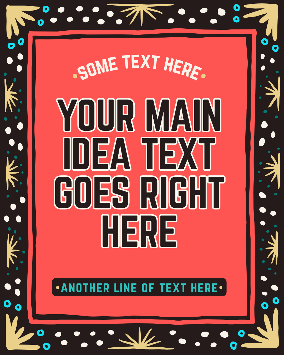 Canva post template in the style of hand painted festival signage.