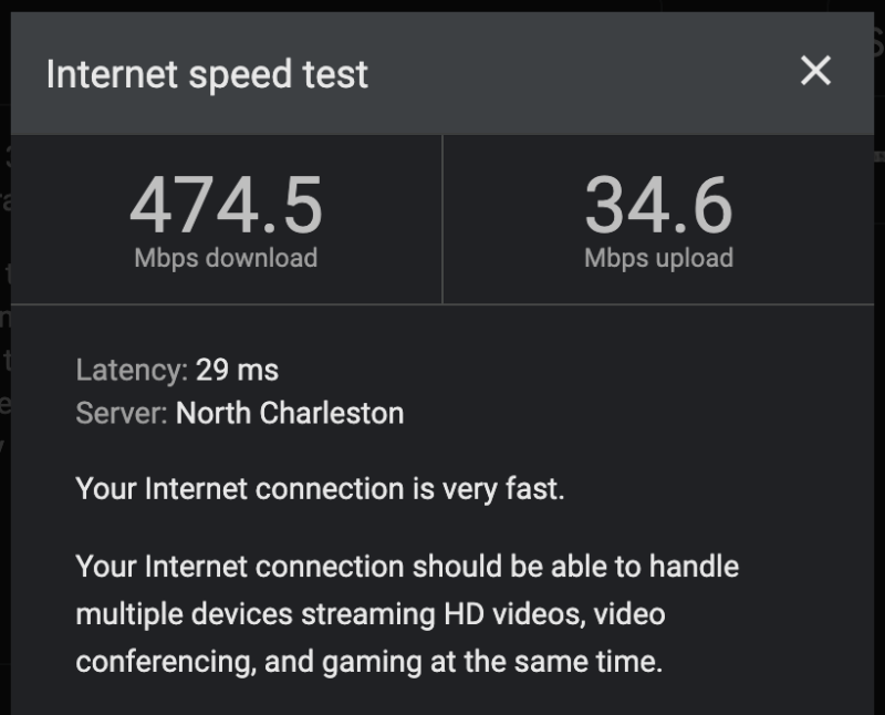 An internet speed test that shows 474.5 Mbps download and 34.6 Mbps upload speeds, identified as being very fast.