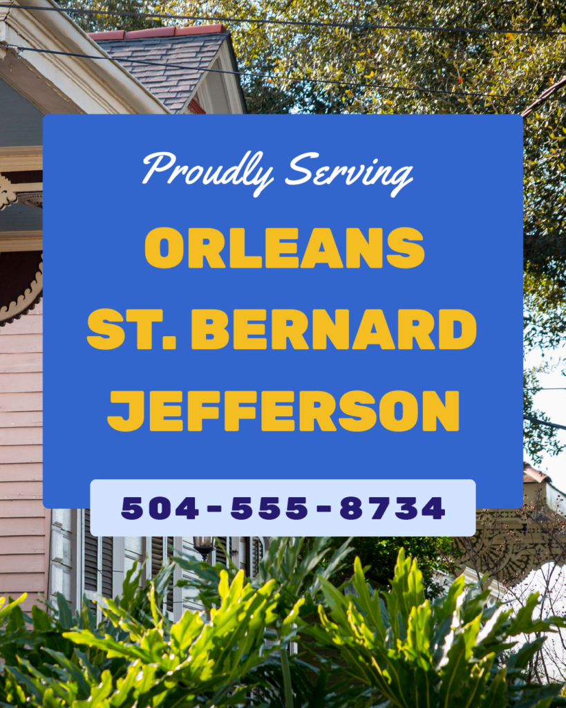 Social media graphic with image of New Orleans home and text reading 'Proudly serving Orleans, St. Bernard, Jefferson
