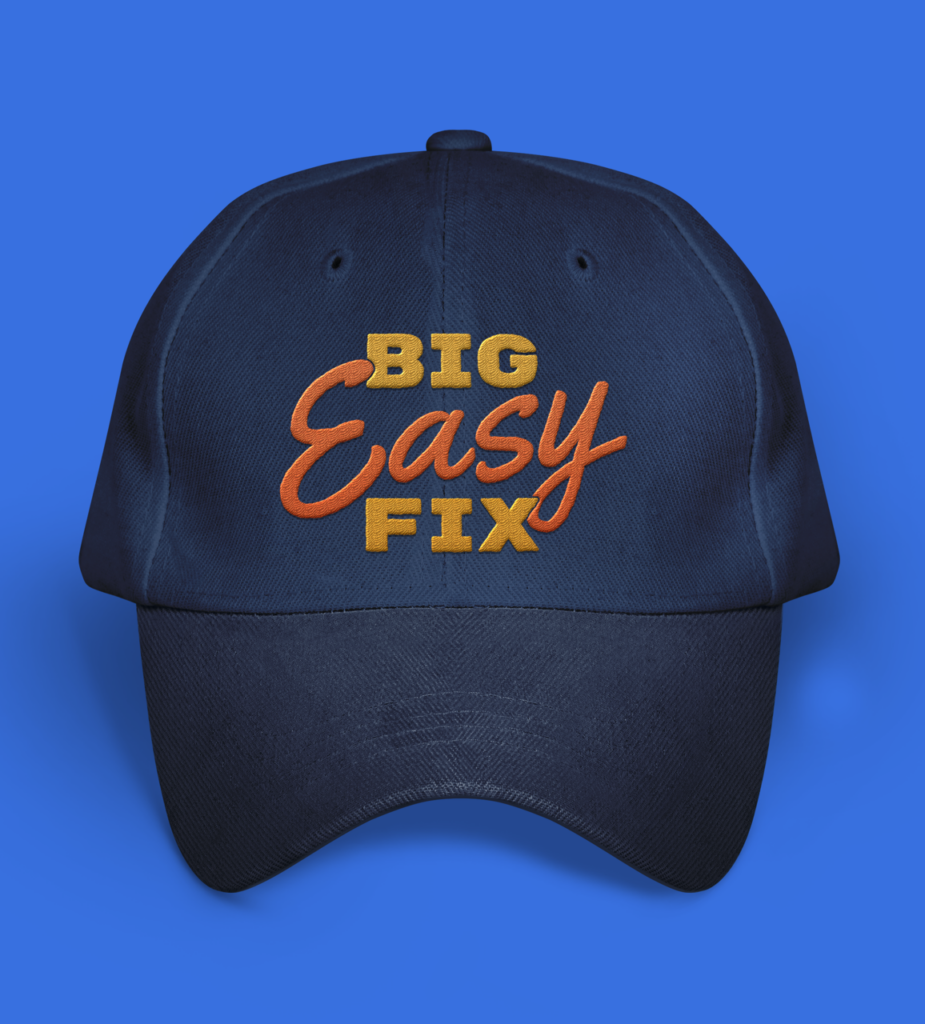 Big Easy Fix logo on a cap